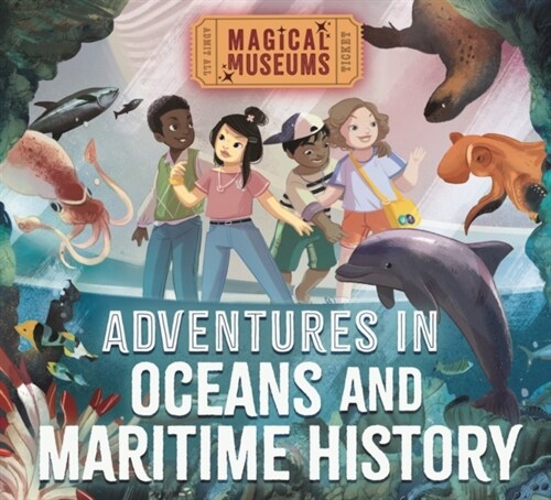 Magical Museums: Adventures in Oceans and Maritime History (Hardcover)