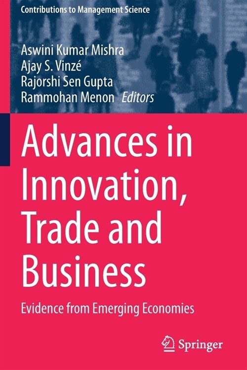 Advances in Innovation, Trade and Business: Evidence from Emerging Economies (Paperback)