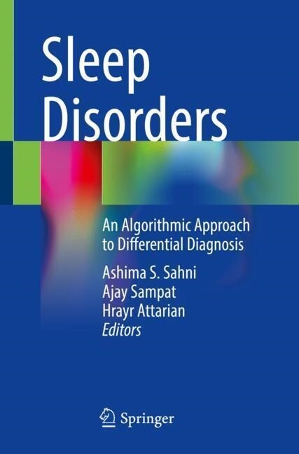Sleep Disorders: An Algorithmic Approach to Differential Diagnosis (Paperback, 2021)