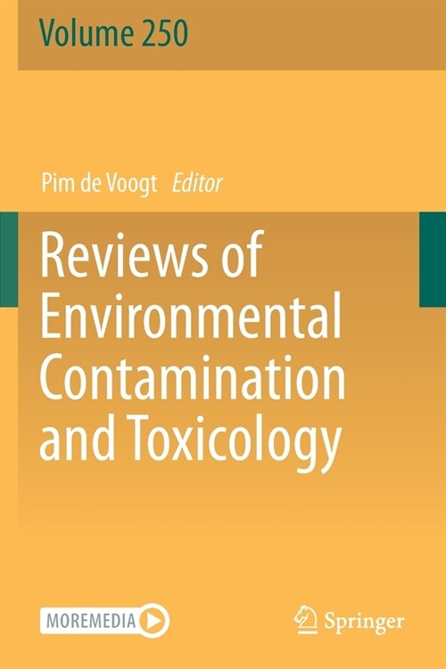Reviews of Environmental Contamination and Toxicology Volume 250 (Paperback)