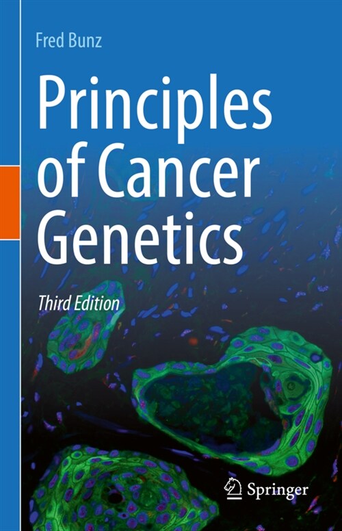 Principles of Cancer Genetics (Hardcover, 3, 2022)