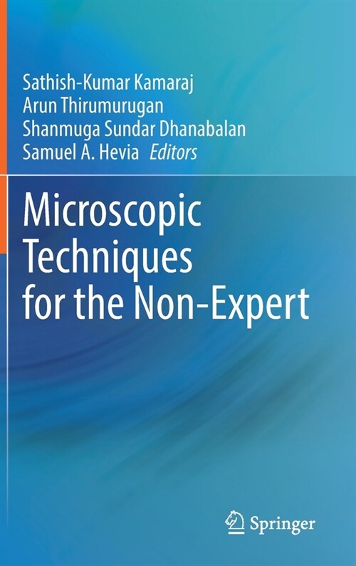 Microscopic Techniques for the Non-Expert (Hardcover)