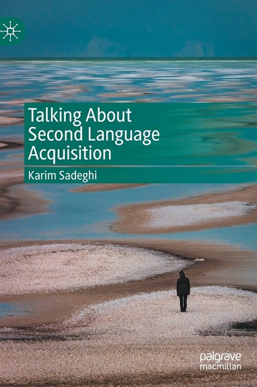 Talking About Second Language Acquisition (Hardcover)