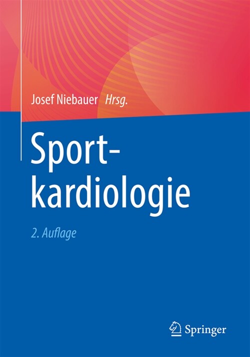 Sportkardiologie (Paperback, 2, 2., Uberarb. U.)