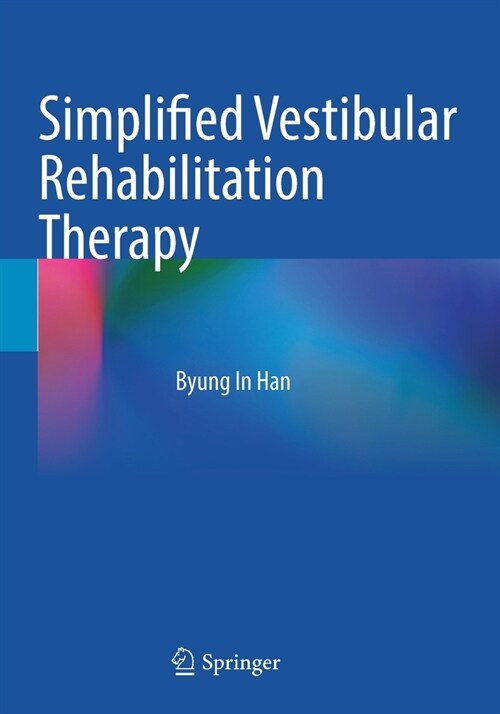 Simplified Vestibular Rehabilitation Therapy (Paperback)