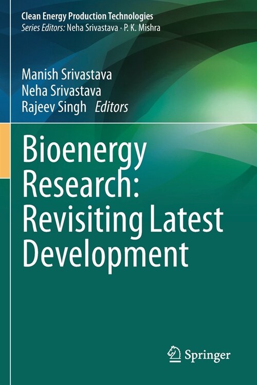 Bioenergy Research: Revisiting Latest Development (Paperback)