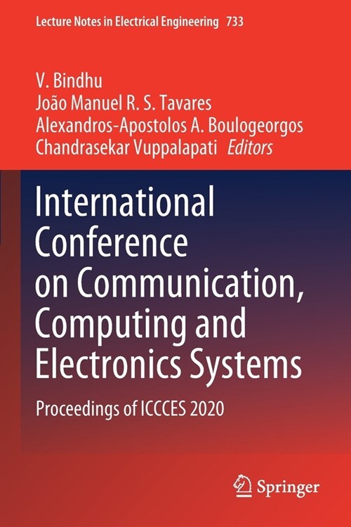 International Conference on Communication, Computing and Electronics Systems: Proceedings of ICCCES 2020 (Paperback)
