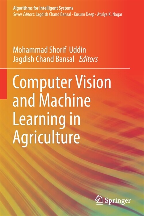 Computer Vision and Machine Learning in Agriculture (Paperback)