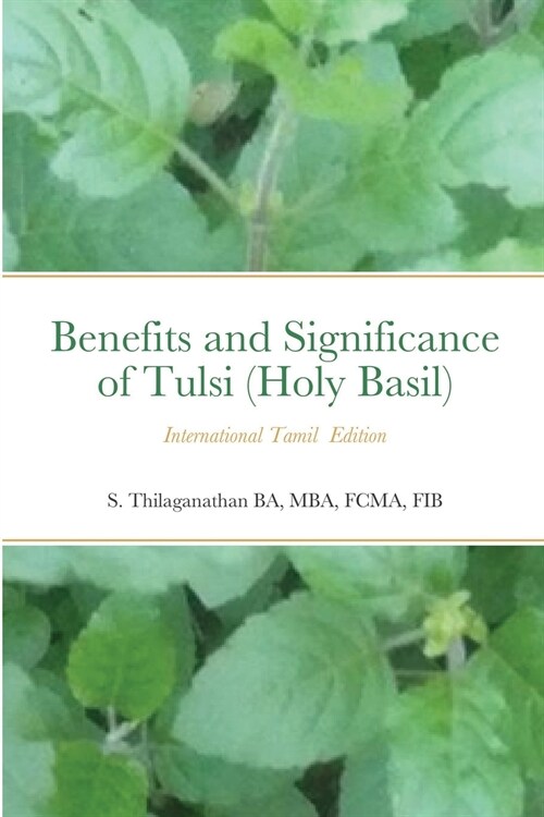 Benifie and Significance of Tulsi (Holy Basil): Tamil Edition (Paperback)