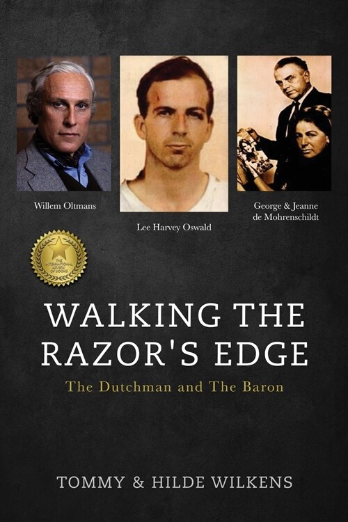 Walking The Razors Edge: The Dutchman and The Baron (Paperback)