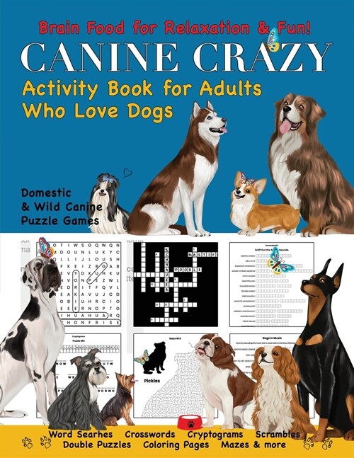 Canine Crazy Activity Book for Adults Who Love Dogs (Paperback)