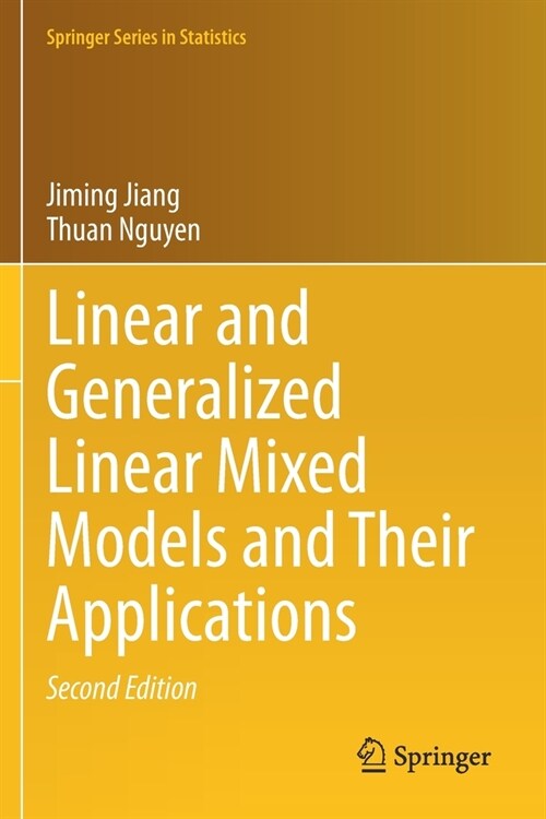 Linear and Generalized Linear Mixed Models and Their Applications (Paperback, 2, 2021)