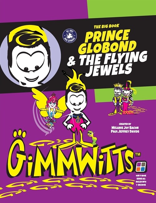 Gimmwitts: The Big Book - Prince Globond & The Flying Jewels (PAPERBACK-MODERN version) (Paperback)