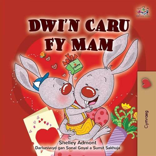 I Love My Mom (Welsh Childrens Book) (Paperback)