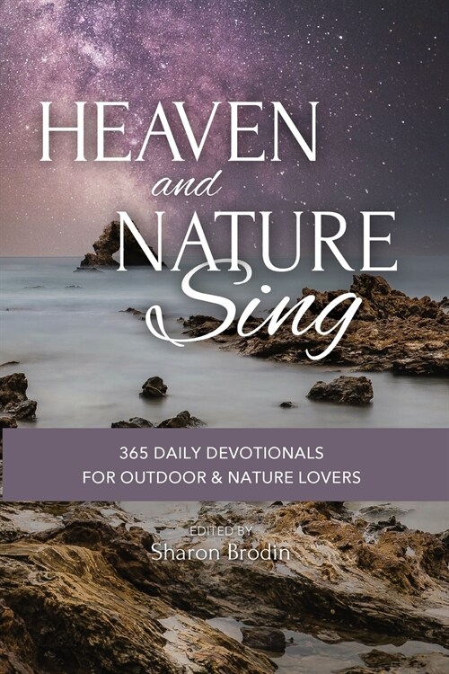 Heaven and Nature Sing (Paperback)