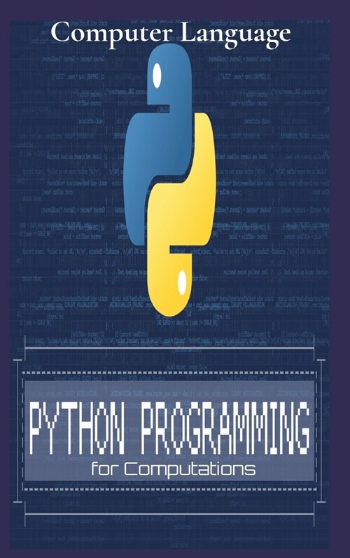 Python Programming for Computations: Python For Everyone (Hardcover)