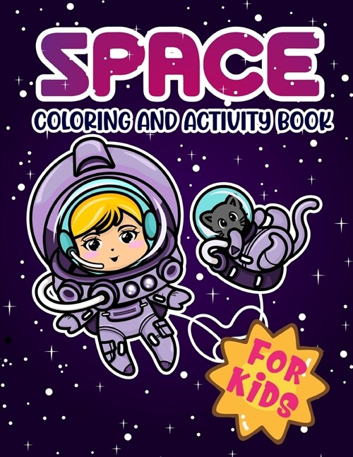 Space Coloring And Activity Book For Kids (Paperback)