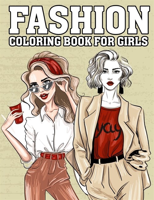 Fashion Coloring Book For Girls (Paperback)