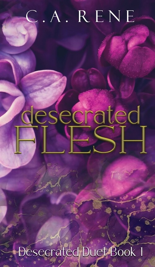 Desecrated Flesh (Hardcover)