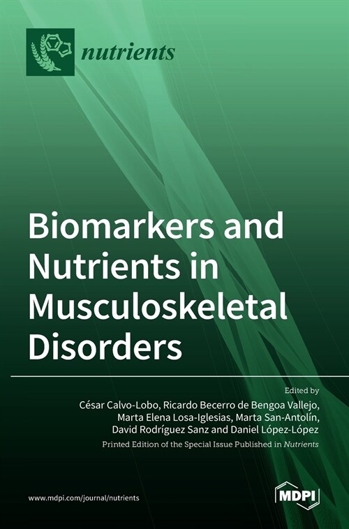 Biomarkers and Nutrients in Musculoskeletal Disorders (Hardcover)