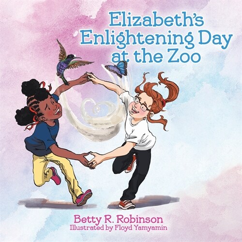 Elizabeths Enlightening Day at the Zoo (Paperback)