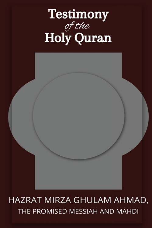 Testimon y of the Holy Quran (Paperback)