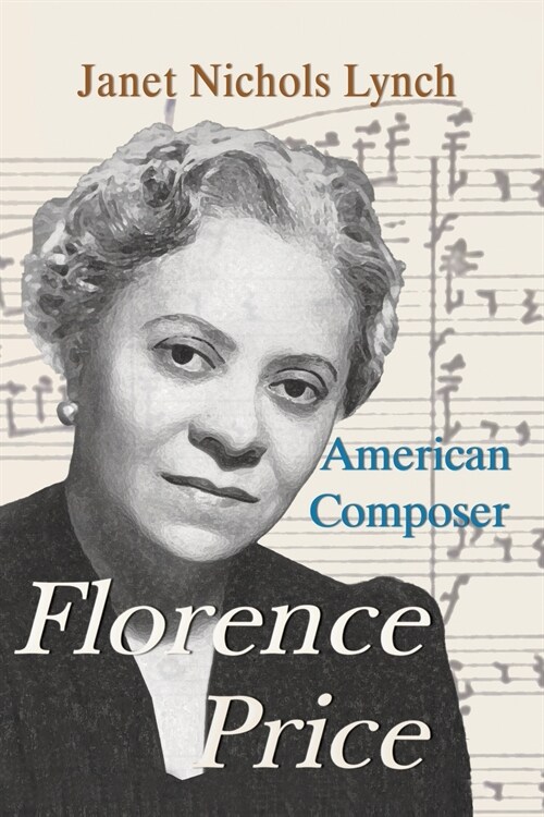 Florence Price: American Composer (Paperback)
