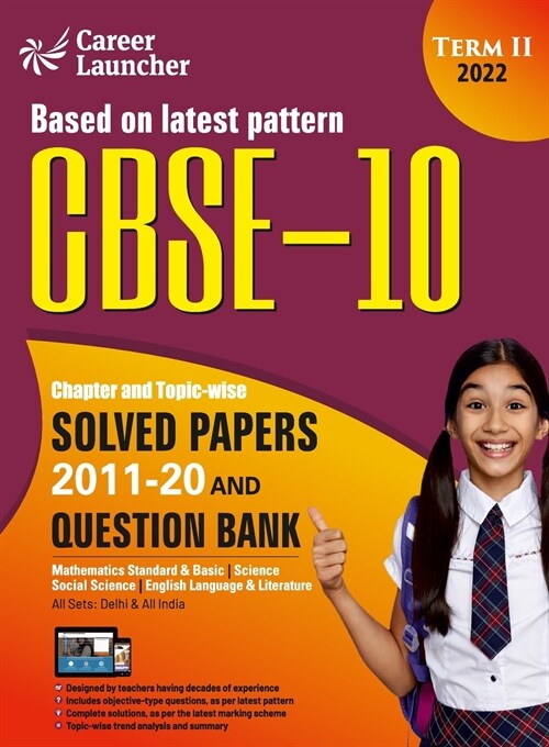 CBSE Class X 2022 - Term II: Chapter and Topic-wise Solved Papers 2011-2020 & Question Bank: Mathematics Science Social Science English by GKP (Paperback)