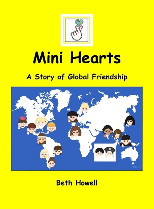 Mini Hearts: A Story of Global Friendship (Hardcover)