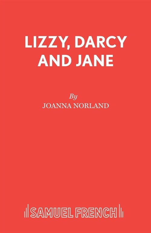 Lizzy, Darcy and Jane (Paperback)