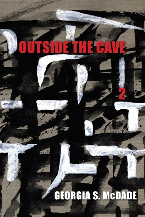 Outside the Cave 2 (Paperback)