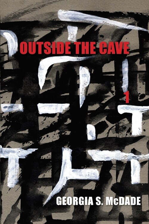 Outside the Cave 1 (Paperback)