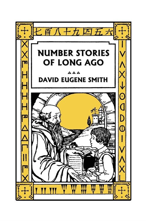 Number Stories of Long Ago (Color Edition) (Yesterdays Classics) (Paperback)