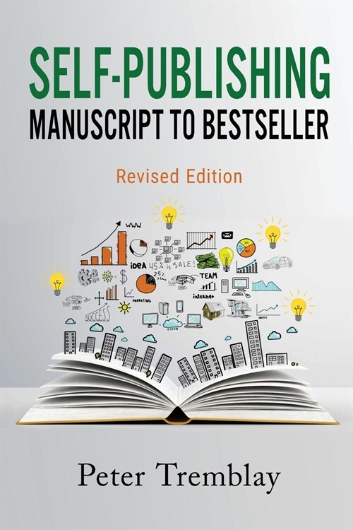 Self-publishing: Manuscript to Bestseller (Revised Edition) (Paperback)