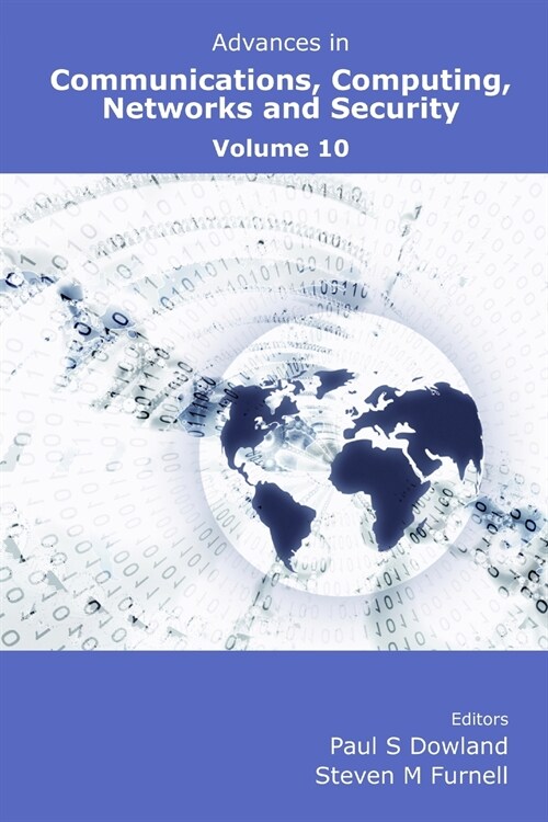 Advances in Communications, Computing, Networks and Security Volume 10 (Paperback)
