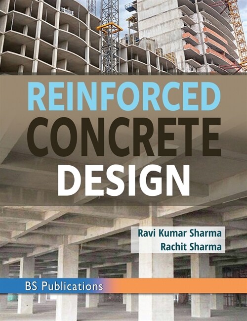 Reinforced Concrete Design (Hardcover)