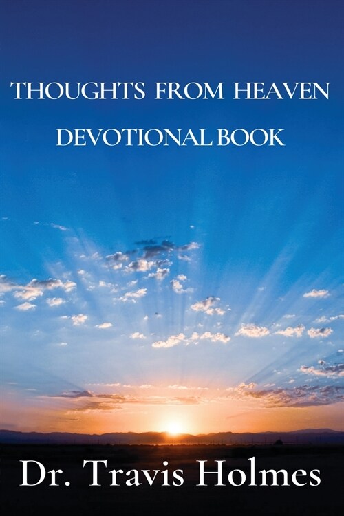 Thoughts from Heaven (Paperback)