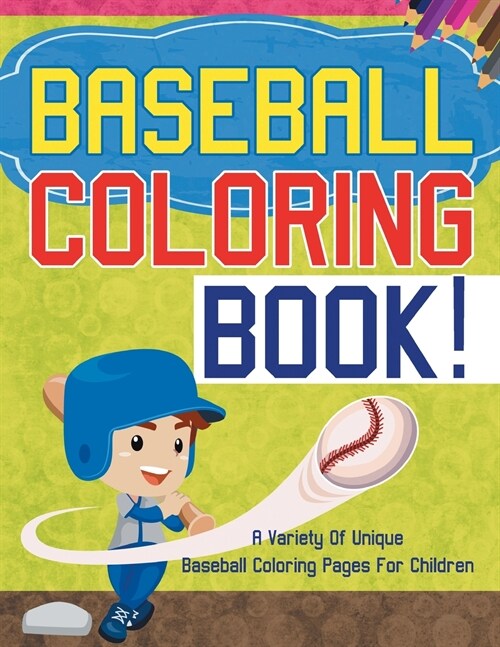 Baseball Coloring Book! (Paperback)