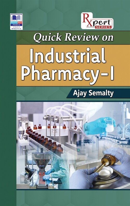 Quick Review on Industrial Pharmacy (Hardcover)