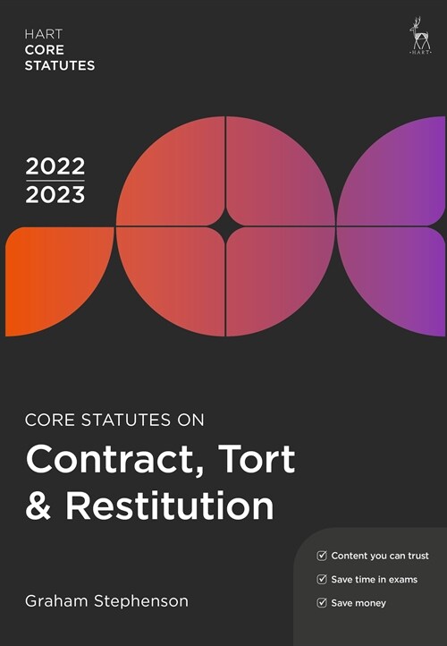 Core Statutes on Contract, Tort & Restitution 2022-23 (Paperback, 7 ed)