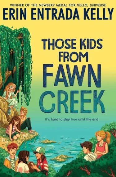 Those Kids from Fawn Creek (Paperback)