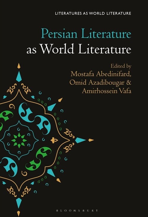 Persian Literature as World Literature (Paperback)