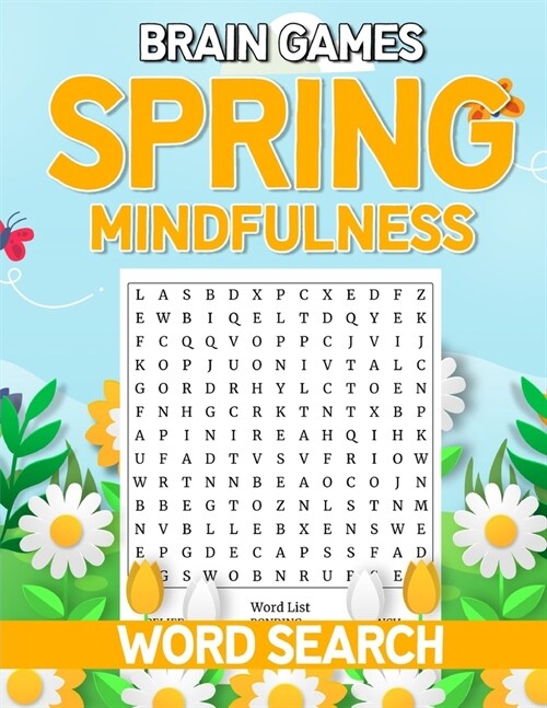 Brain Games Spring Mindfulness Word Search: Seasonal Activities Vocabulary Practice Workbook For Adults And Kids, Vacation Gift For Friends And Family (Paperback)