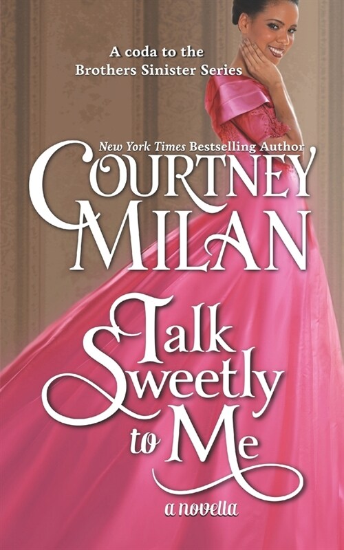 Talk Sweetly to Me (Paperback)
