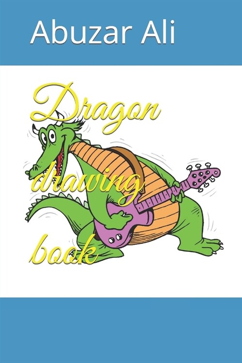 Dragon drawing book (Paperback)