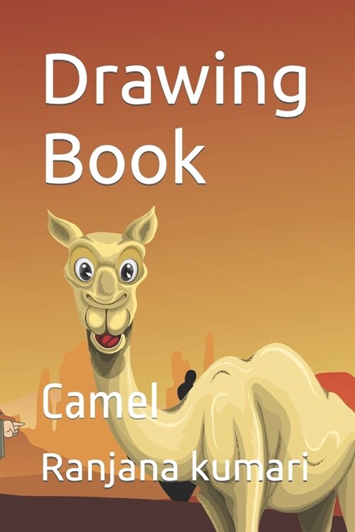 Drawing Book: Camel (Paperback)