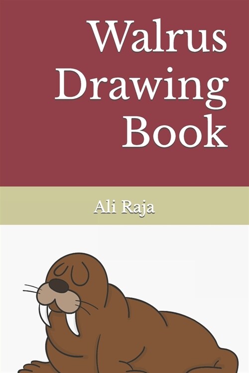 Walrus Drawing Book (Paperback)