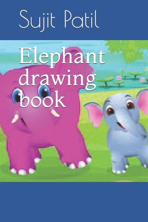 Elephant drawing book (Paperback)