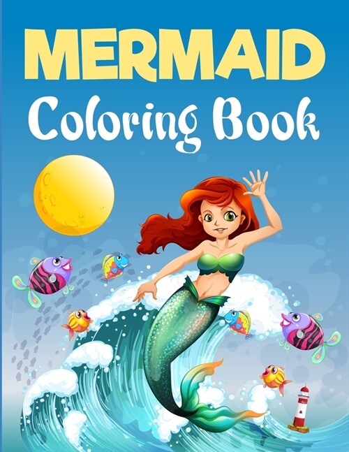 Mermaid Coloring Book: Mermaid Coloring Book For Kids (Paperback)