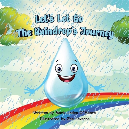 Lets Let Go: The Raindrops Journey (Paperback)